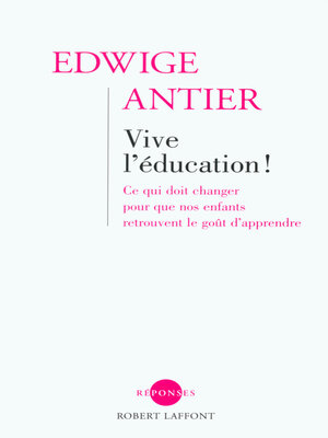 cover image of Vive l'éducation !